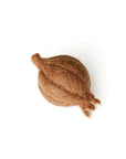 Tara Treasures Felt Brown Onion